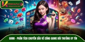 GO88 - Phân Tích Chuyên Sâu Về Cổng Game Đổi Thưởng Uy Tín